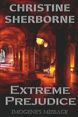 Cover image for Imogene's Message: A Thriller of Extreme Prejudice