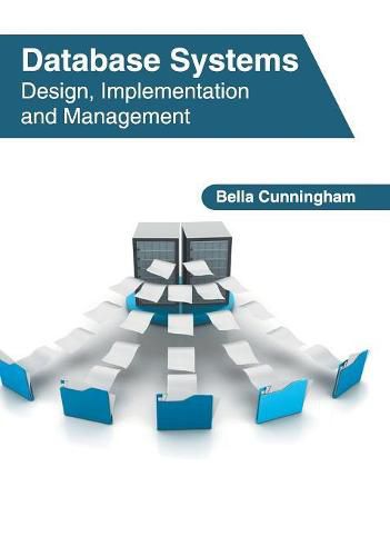 Cover image for Database Systems: Design, Implementation and Management