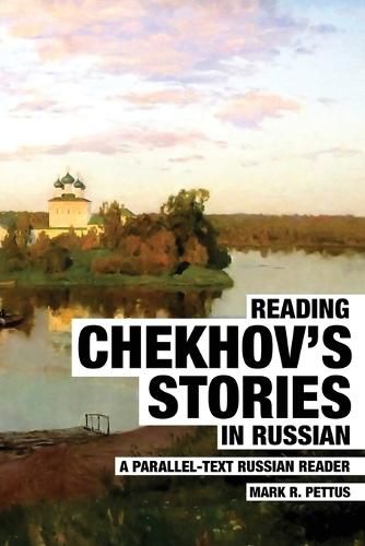 Cover image for Reading Chekhov's Stories in Russian: A Parallel-Text Russian Reader