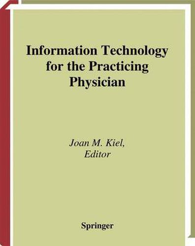 Cover image for Information Technology for the Practicing Physician