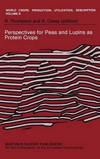 Cover image for Perspectives for Peas and Lupins as Protein Crops