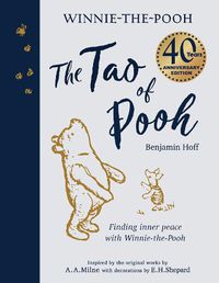 Cover image for The Tao of Pooh (40th anniversary gift edition)