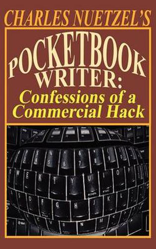 Cover image for Pocketbook Writer: Confessions of a Commercial Hack