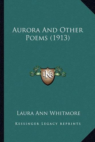 Cover image for Aurora and Other Poems (1913)