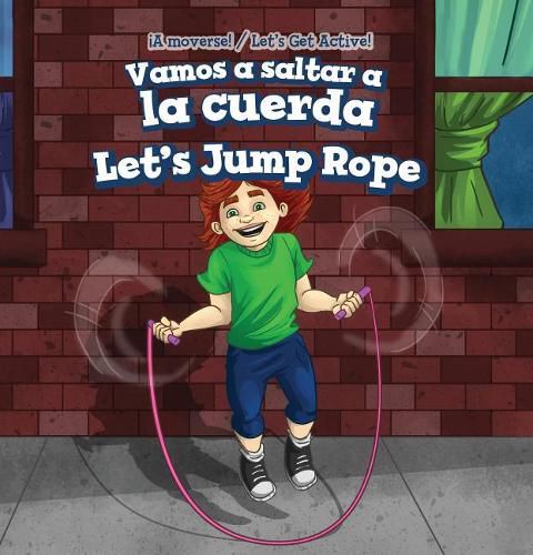 Vamos a Saltar a la Cuerda / Let's Jump Rope