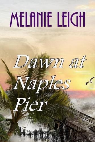 Cover image for Dawn at Naples Pier