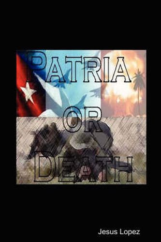 Cover image for Patria or Death