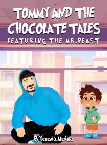 Tommy and the Chocolate Tales