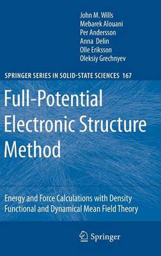 Full-Potential Electronic Structure Method: Energy and Force Calculations with Density Functional and Dynamical Mean Field Theory