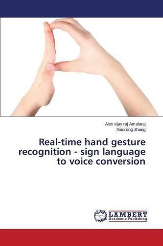 Cover image for Real-time hand gesture recognition - sign language to voice conversion