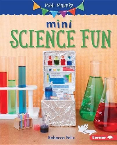 Mini Science Fun