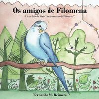 Cover image for Os amigos de Filomena