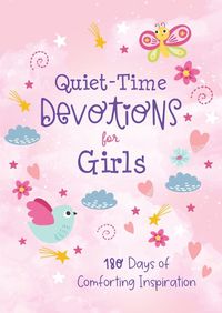 Cover image for Quiet-Time Devotions for Girls