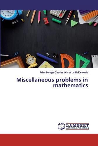 Cover image for Miscellaneous problems in mathematics