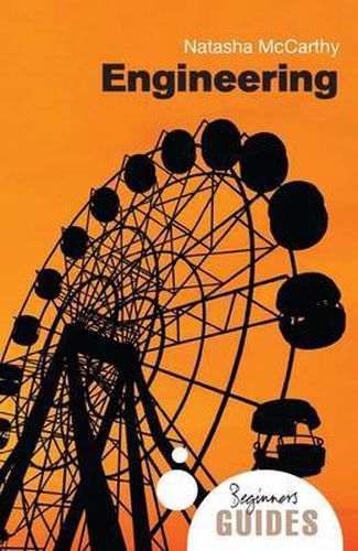 Cover image for Engineering: A Beginner's Guide