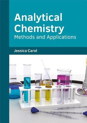 Cover image for Analytical Chemistry: Methods and Applications