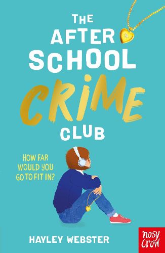 Cover image for The After School Crime Club