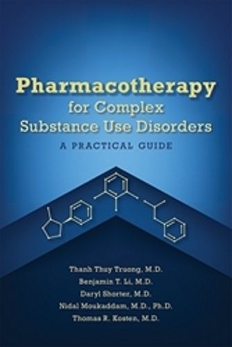 Cover image for Pharmacotherapy for Complex Substance Use Disorders