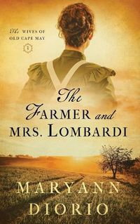 Cover image for The Farmer and Mrs. Lombardi