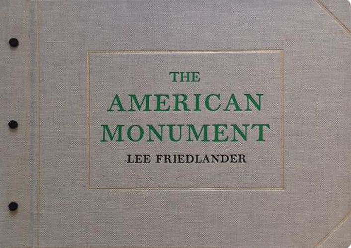 Lee Friedlander: The American Monument