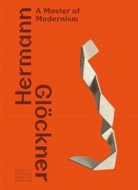 Cover image for Hermann Gloeckner: A Master of Modernism