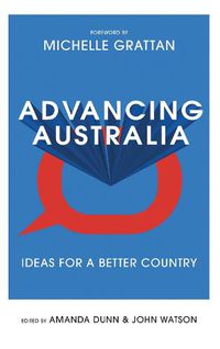 Cover image for Advancing Australia: Ideas for a Better Country
