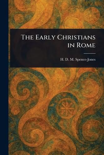 Cover image for The Early Christians in Rome