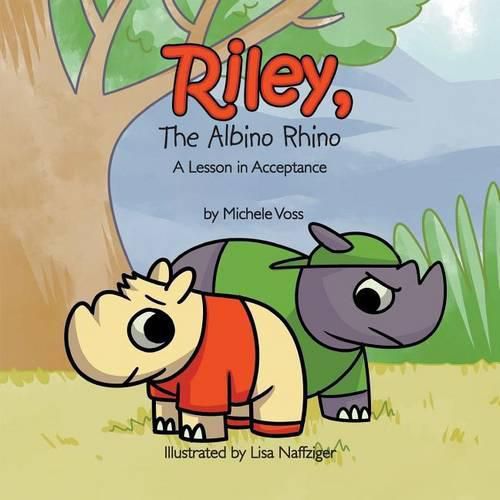 Cover image for Riley, The Albino Rhino: A Lesson in Acceptance