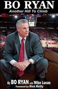 Cover image for Bo Ryan: Another Hill to Climb