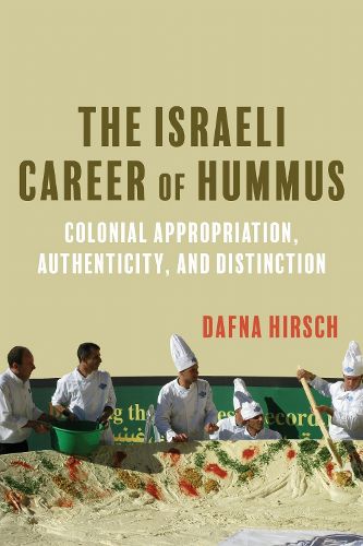 Cover image for The Israeli Career of Hummus