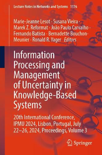 Cover image for Information Processing and Management of Uncertainty in Knowledge-Based Systems