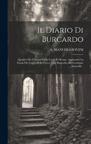 Cover image for Il Diario Di Burcardo