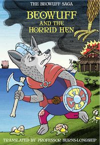 Cover image for Beowuff & the Horrid Hen