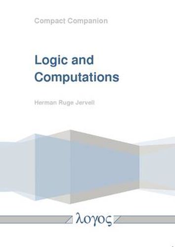 Cover image for Logic and Computations