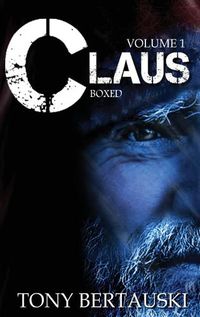 Cover image for Claus Boxed: A Science Fiction Holiday Adventure