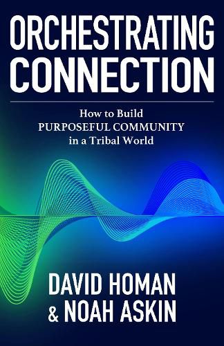 Cover image for Orchestrating Connection