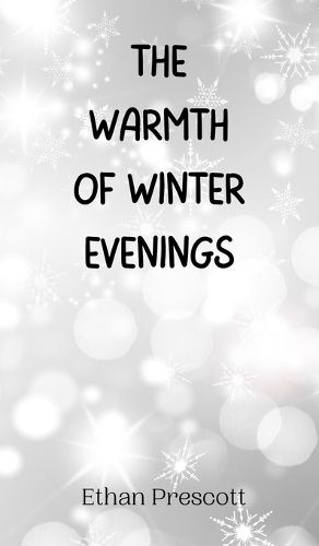 Cover image for The Warmth of Winter Evenings