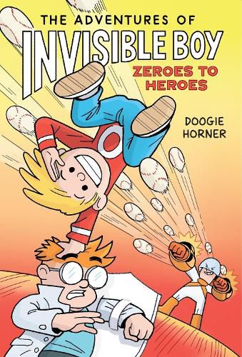 Cover image for The Adventures of Invisible Boy: Zeroes to Heroes