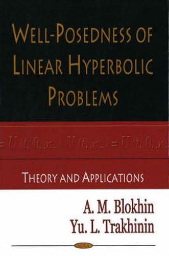 Cover image for Well-Posedness of Linear Hyperbolic Problems: Theory & Applications