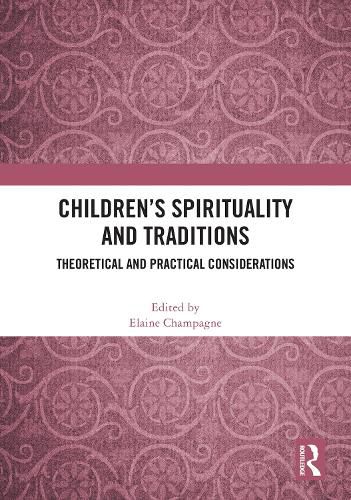 Cover image for Children's Spirituality and Traditions