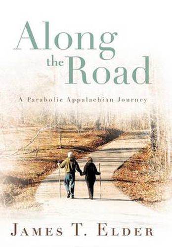 Cover image for Along the Road: A Parabolic Appalachian Journey