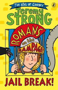 Cover image for Romans on the Rampage: Jail Break!