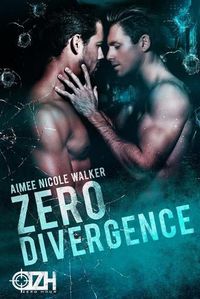 Cover image for Zero Divergence: Zero Hour Book Three