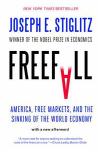 Cover image for Freefall: America, Free Markets, and the Sinking of the World Economy