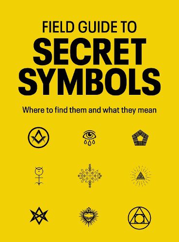 Cover image for Field Guide to Secret Symbols