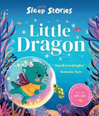 Cover image for Sleep Stories: Little Dragon