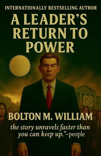 Cover image for A Leader's Return to Power