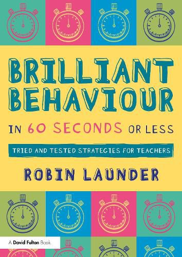 Cover image for Brilliant Behaviour in 60 Seconds or Less