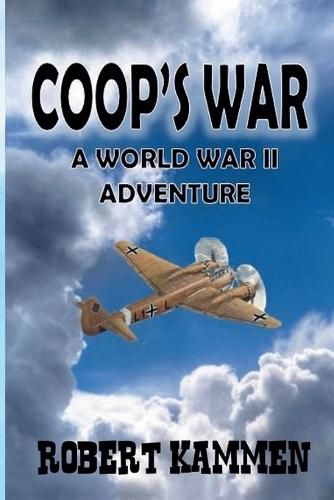Cover image for Coop's War - A World War Two Adventure
