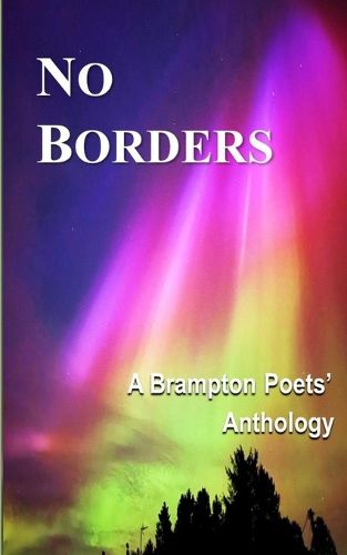 Cover image for No Borders - Brampton Poets' Anthology 6